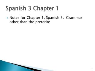 Spanish 3 Chapter 1