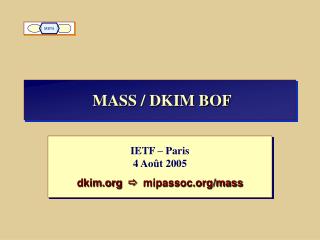 MASS / DKIM BOF