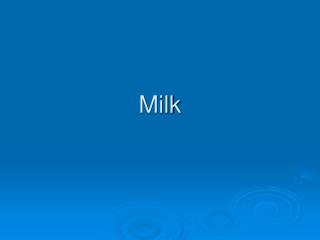 Milk