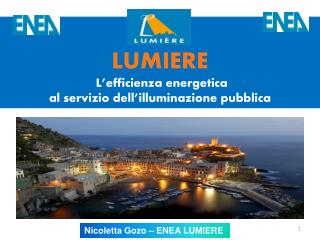 LUMIERE L’efficienza energetica al servizio dell’illuminazione pubblica