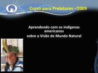 Curso para Preletores - 2009