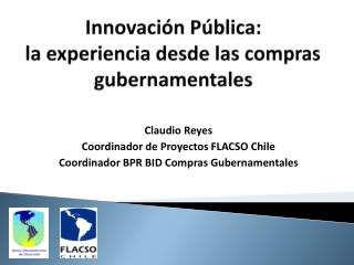 Innovación Pública: la experiencia desde las compras gubernamentales