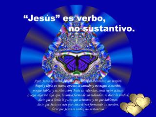 “Jesús” es verbo, no sustantivo.