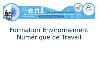 Formation Environnement Numérique de Travail