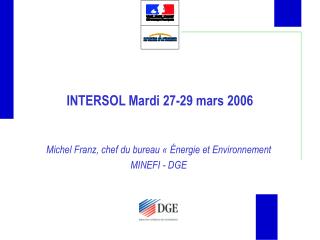 INTERSOL Mardi 27-29 mars 2006