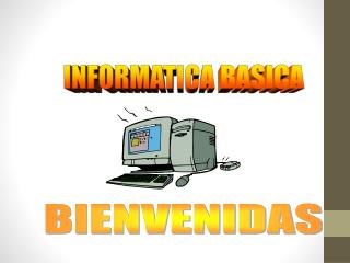 PPT - INFORMATICA BASICA PowerPoint Presentation, Free Download - ID ...