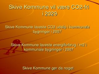 Skive Kommune vil være CO2-fri i 2029