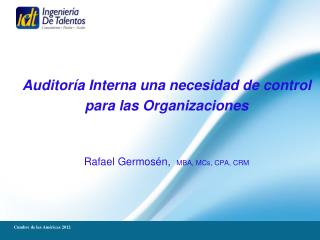 Auditoría Interna una necesidad de control para las Organizaciones