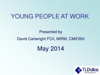 YOUNG PEOPLE AT WORK