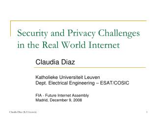 Security and Privacy Challenges in the Real World Internet