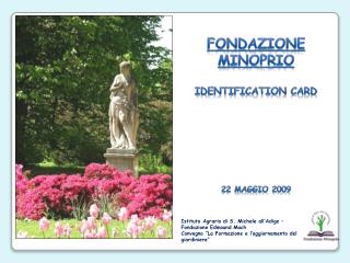 FONDAZIONE MINOPRIO Identification Card 22 Maggio 2009