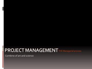 Project management