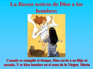 La Buena noticia de Dios a los hombres