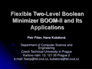 Flexible Two-Level Boolean Minimizer BOOM‑II and Its Applications