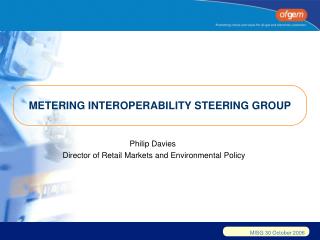 METERING INTEROPERABILITY STEERING GROUP