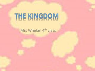 Mrs Whelan 4 th class