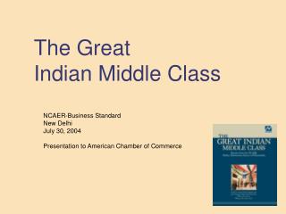 The Great Indian Middle Class