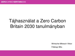 Tájhasználat a Zero Carbon Britain 2030 tanulmányban