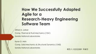 How We Successfully Adapted Agile for a Research-Heavy Engineering Software Team
