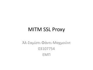 MITM SSL Proxy