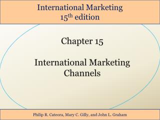 Chapter 15 International Marketing Channels