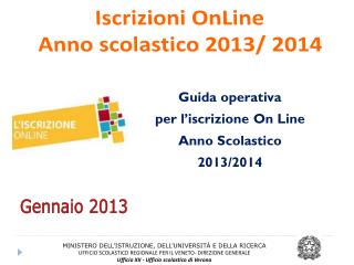 Iscrizioni OnLine Anno scolastico 2013/ 2014