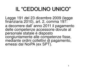 IL “CEDOLINO UNICO”