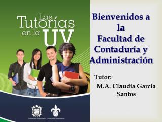 Bienvenidos a la Facultad de Contaduría y Administración