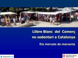 Llibre Blanc del Comerç no sedentari a Catalunya