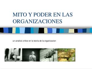 MITO Y PODER EN LAS ORGANIZACIONES