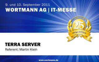 TERRA SERVER Referent: Martin Klein