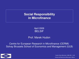 Social Responsibility in Microfinance