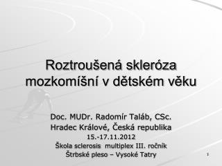 Roztroušená skleróza mozkomíšní v dětském věku