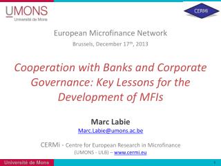 Cooperation with Banks and Corporate Governance: Key Lessons for the Development of MFIs