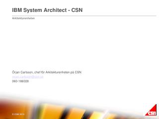 IBM System Architect - CSN