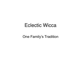 Eclectic Wicca