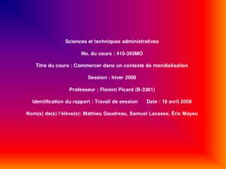 Sciences et techniques administratives No. du cours : 410‑393MO