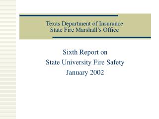 Texas Department of Insurance State Fire Marshall’s Office