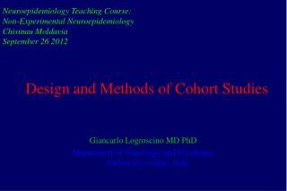 Design and Methods of Cohort Studies