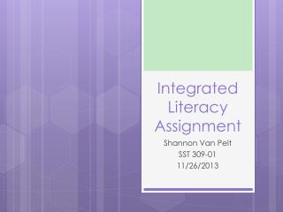 Integrated Literacy Assignment