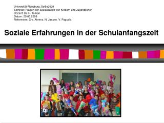 Soziale Erfahrungen in der Schulanfangszeit