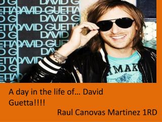 A day in the life of…