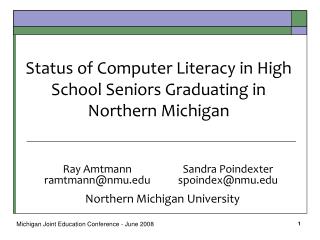 Status of Computer Literacy in High School Seniors Graduating in Northern Michigan