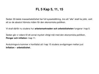 FL 5 Kap 5, 11, 15