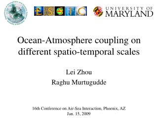 Ocean-Atmosphere coupling on different spatio-temporal scales