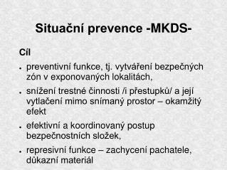 Situační prevence -MKDS-