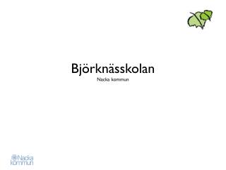 Björknässkolan Nacka kommun