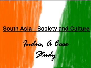 South Asia—Society and Culture