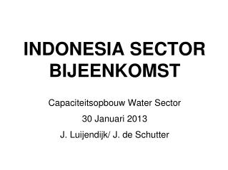 INDONESIA SECTOR BIJEENKOMST