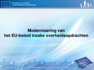 Modernisering van het EU-beleid inzake overheidsopdrachten